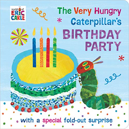The Very Hungry Caterpillar's Birthday Party von Penguin